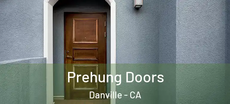  Prehung Doors Danville - CA